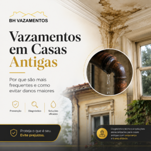 Vazamentos em casas antigas Por que são mais frequentes e como evitar danos maiores